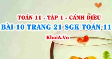 Bài 10 trang 21 SGK Toán 11 tập 1 Cánh Diều